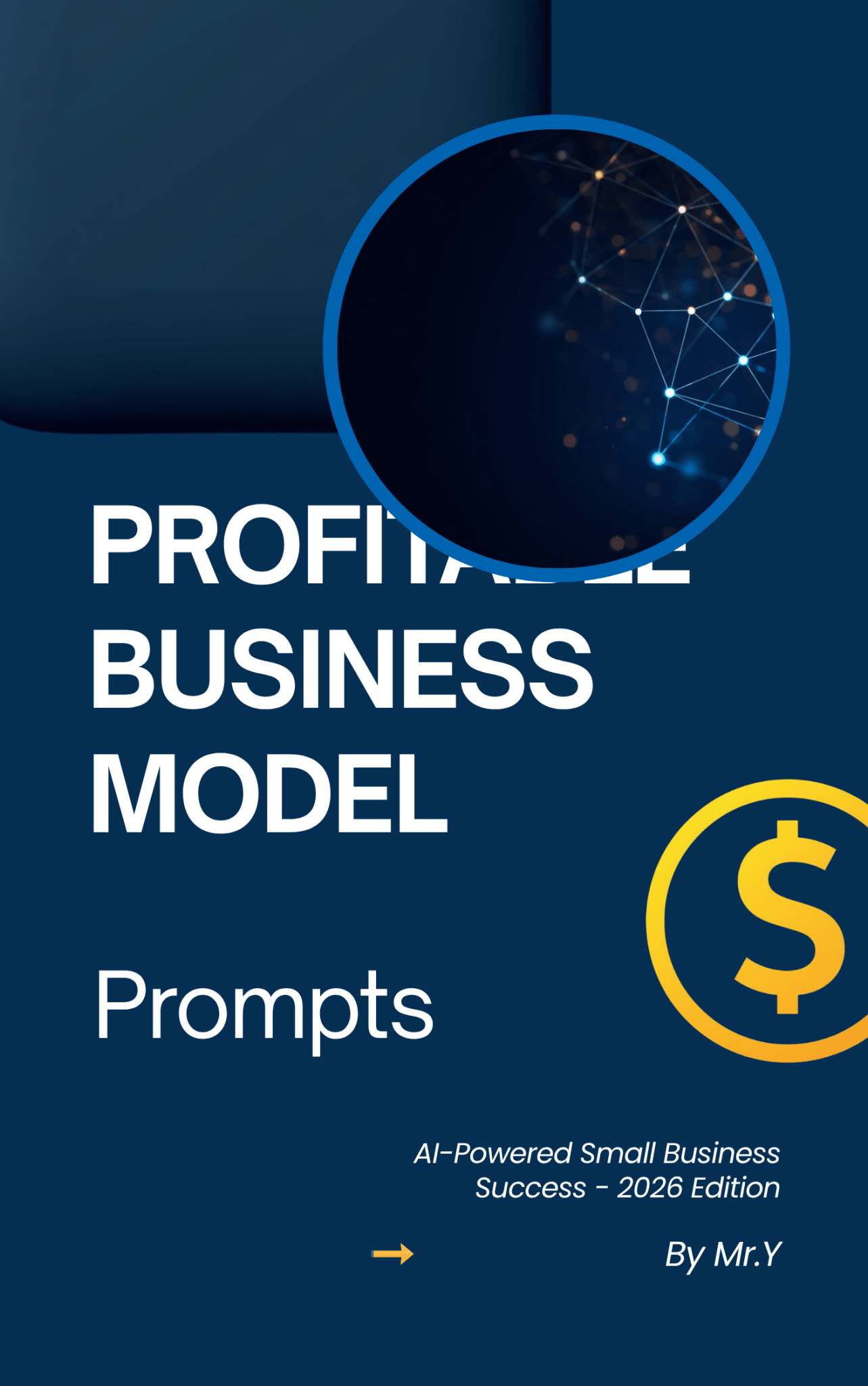 PROFITABLE BUSINESS MODEL PROMPTS